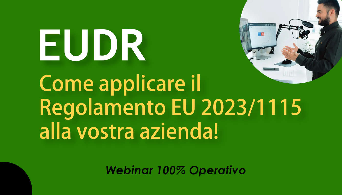 Come applicare il regolamento EUDR - Webinar by QualityNet